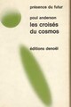 Achetez le livre d'occasion Les croisés du cosmos de Poul Anderson sur Livrenpoche.com 
