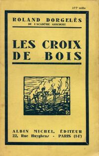  Achetez le livre d'occasion Les croix de bois de Roland Dorgelès sur Livrenpoche.com 