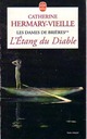  Achetez le livre d'occasion Les dames de Brières Tome II : L'étang du diable de Catherine Hermary-Vieille sur Livrenpoche.com 