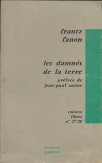  Achetez le livre d'occasion Les damnés de la terre de Frantz Fanon sur Livrenpoche.com 