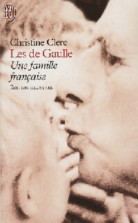  Achetez le livre d'occasion Les de Gaulle de Christine Clerc sur Livrenpoche.com 