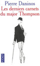  Achetez le livre d'occasion Les derniers carnets du Major Thompson de Pierre Daninos sur Livrenpoche.com 
