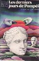  Achetez le livre d'occasion Les derniers jours de Pompéi de Edward George Bulwer-Lytton sur Livrenpoche.com 