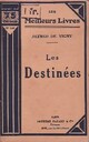 Achetez le livre d'occasion Les destinées de Alfred De Vigny sur Livrenpoche.com 