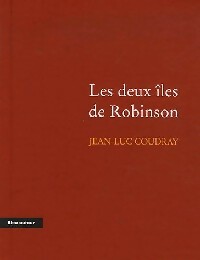 Achetez le livre d'occasion Les deux îles de Robinson de Jean-Luc Coudray sur Livrenpoche.com 
