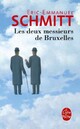  Achetez le livre d'occasion Les deux messieurs de Bruxelles de Eric-Emmanuel Schmitt sur Livrenpoche.com 