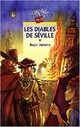  Achetez le livre d'occasion Les diables de Séville de Roger Judenne sur Livrenpoche.com 