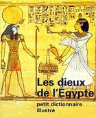  Achetez le livre d'occasion Les dieux de l'Egypte sur Livrenpoche.com 