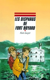  Achetez le livre d'occasion Les disparus de Fort Boyard de Alain Surget sur Livrenpoche.com 