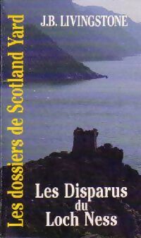  Achetez le livre d'occasion Les disparus du Loch Ness de J.B. Livingstone sur Livrenpoche.com 