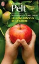  Achetez le livre d'occasion Les dons précieux de la nature de Jean-Marie Pelt sur Livrenpoche.com 