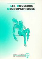  Achetez le livre d'occasion Les douleurs neuropathiques sur Livrenpoche.com 