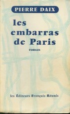  Achetez le livre d'occasion Les embarras de Paris sur Livrenpoche.com 
