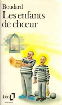  Achetez le livre d'occasion Les enfants de choeur de Alphonse Boudard sur Livrenpoche.com 