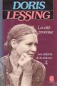  Achetez le livre d'occasion Les enfants de la violence Tome III : La cité promise de Doris Lessing sur Livrenpoche.com 