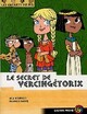  Achetez le livre d'occasion Les enfants du Nil Tome VI : Le secret de Vercingétorix de Alain Surget sur Livrenpoche.com 
