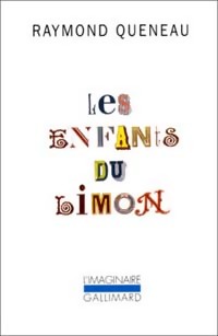  Achetez le livre d'occasion Les enfants du limon de Raymond Queneau sur Livrenpoche.com 