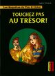  Achetez le livre d'occasion Les enquêtes de Chloé Tome III : Touchez pas au trésor ! de Sophie Dieuaide sur Livrenpoche.com 