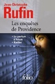  Achetez le livre d'occasion Les enquêtes de Providence de Jean-Christophe Rufin sur Livrenpoche.com 