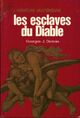  Achetez le livre d'occasion Les esclaves du diable de Georges J. Demaix sur Livrenpoche.com 