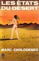  Achetez le livre d'occasion Les états du désert de Marc Cholodenko sur Livrenpoche.com 