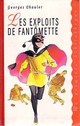  Achetez le livre d'occasion Les exploits de Fantômette de Georges Chaulet sur Livrenpoche.com 