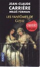  Achetez le livre d'occasion Les fantômes de Goya de Milos Forman sur Livrenpoche.com 