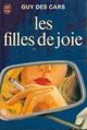  Achetez le livre d'occasion Les filles de joie de Guy Des Cars sur Livrenpoche.com 