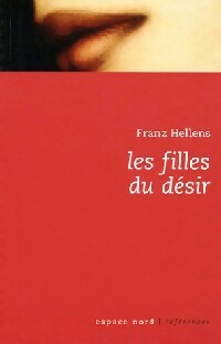  Achetez le livre d'occasion Les filles du désir de Franz Hellens sur Livrenpoche.com 