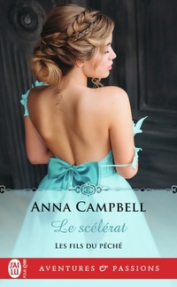  Achetez le livre d'occasion Les fils du péché Tome IV : Le scélérat de Anna Campbell sur Livrenpoche.com 
