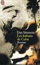  Achetez le livre d'occasion Les forbans de Cuba de Dan Simmons sur Livrenpoche.com 