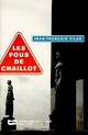  Achetez le livre d'occasion Les fous de Chaillot de Jean- François Vilar sur Livrenpoche.com 