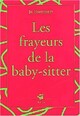  Achetez le livre d'occasion Les frayeurs de la baby-sitter de Jo Hoestlandt sur Livrenpoche.com 