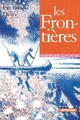  Achetez le livre d'occasion Les frontières de Jean-François Chabas sur Livrenpoche.com 
