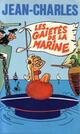  Achetez le livre d'occasion Les gaietés de la marine de Jean-Charles sur Livrenpoche.com 
