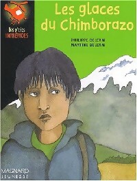  Achetez le livre d'occasion Les glaces du Chimborazo de Philippe Delerm sur Livrenpoche.com 