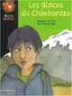  Achetez le livre d'occasion Les glaces du Chimborazo de Philippe Delerm sur Livrenpoche.com 