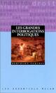  Achetez le livre d'occasion Les grandes interrogations politiques de Bertrand Vergely sur Livrenpoche.com 
