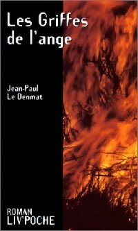  Achetez le livre d'occasion Les griffes de l'ange de Jean-Paul Le Denmat sur Livrenpoche.com 