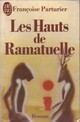 Achetez le livre d'occasion Les hauts de Ramatuelle de Françoise Parturier sur Livrenpoche.com 