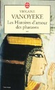  Achetez le livre d'occasion Les histoires d'amour des pharaons Tome II de Violaine Vanoyeke sur Livrenpoche.com 