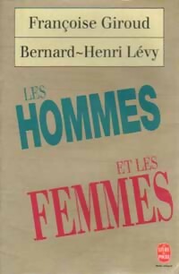  Achetez le livre d'occasion Les hommes et les femmes de Bernard-Henri Giroud sur Livrenpoche.com 