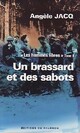  Achetez le livre d'occasion Les hommes libres Tome II : Un brassard et des sabots de Angèle Jacq sur Livrenpoche.com 
