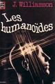  Achetez le livre d'occasion Les humanoïdes de Jack Williamson sur Livrenpoche.com 