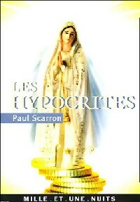  Achetez le livre d'occasion Les hypocrites de Paul Scarron sur Livrenpoche.com 