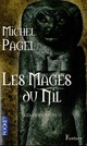  Achetez le livre d'occasion Les immortels Tome II : les mages du Nil de Michel Pagel sur Livrenpoche.com 