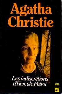  Achetez le livre d'occasion Les indiscrétions d'Hercule Poirot de Agatha Christie sur Livrenpoche.com 