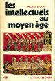  Achetez le livre d'occasion Les intellectuels au Moyen Age de Jacques Le Goff sur Livrenpoche.com 