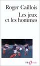  Achetez le livre d'occasion Les jeux et les hommes / Le masque et le vertige de Roger Caillois sur Livrenpoche.com 