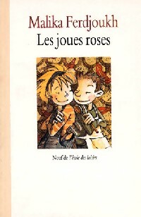  Achetez le livre d'occasion Les joues roses de Malika Ferdjoukh sur Livrenpoche.com 